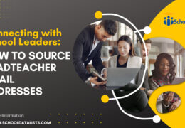 Connecting with School Leaders: How to Source Headteacher Email Addresses