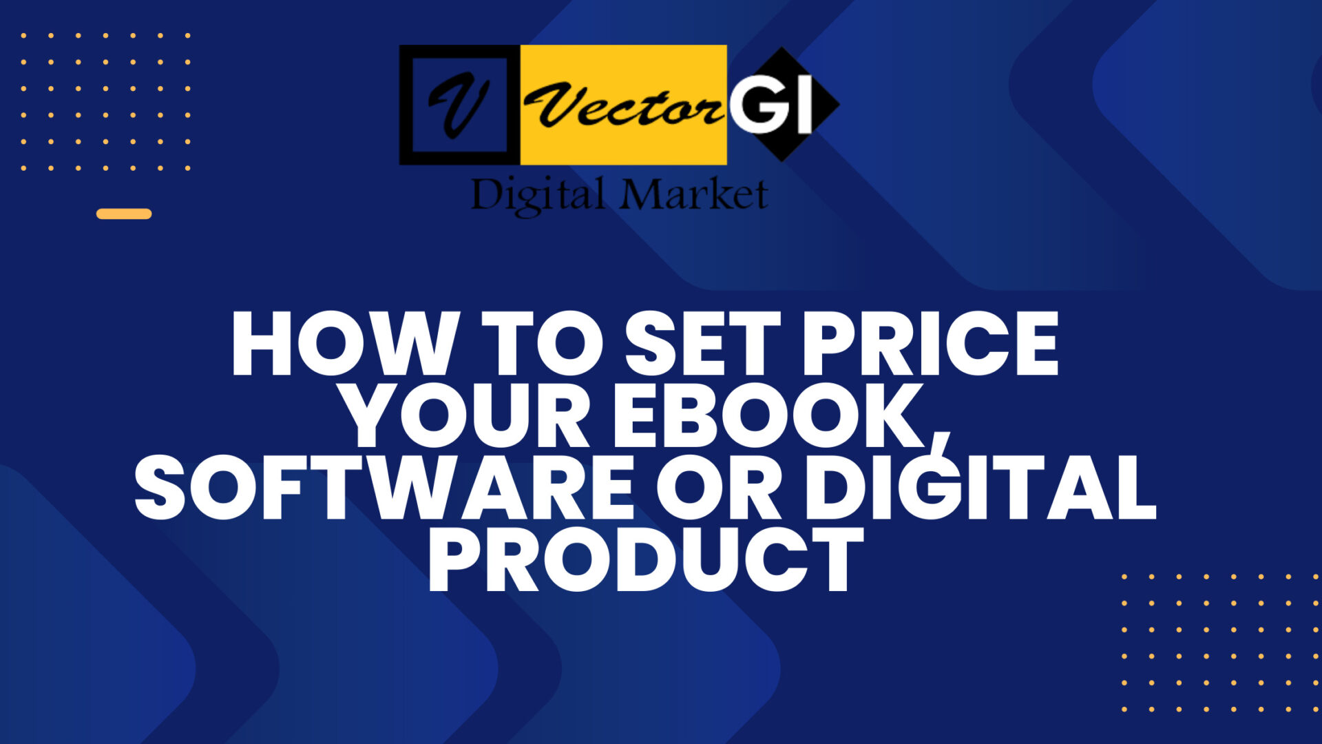 How To Set Price Your eBook, Software or Digital Product