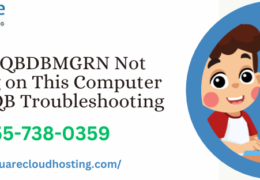 Fixing QBDBMGRN Not Running on This Computer Error | QB Troubleshooting