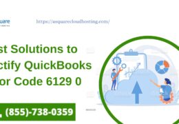 Best Solutions to Rectify QuickBooks Error Code 6129 0