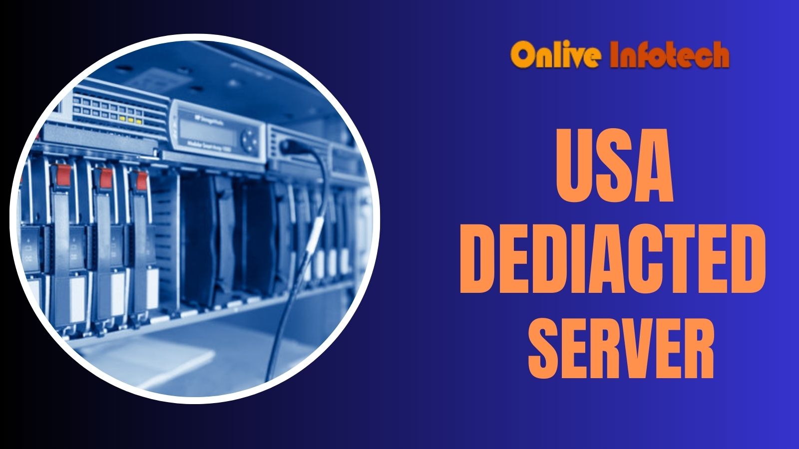 A Friendly Guide to the High-Speed Tech World of USA Dedicated Server
