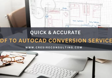 Quick and Accurate PDF to AutoCAD Conversion Services