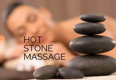 The Ultimate Hot Stone Massage Experience